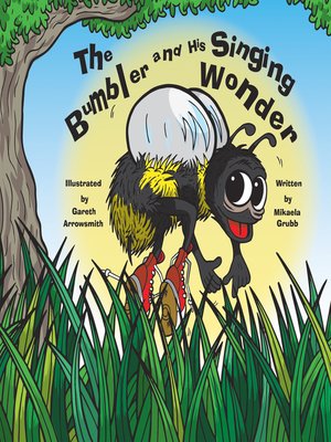cover image of The Bumbler and His Singing Wonder